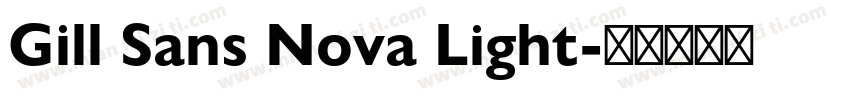Gill Sans Nova Light字体转换